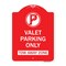 Signmission Valet Parking Only Tow Away Zone, Red & White Aluminum Architectural Sign, 18" x 24", RW-1824-22760 A-DES-RW-1824-22760 - alternate 1